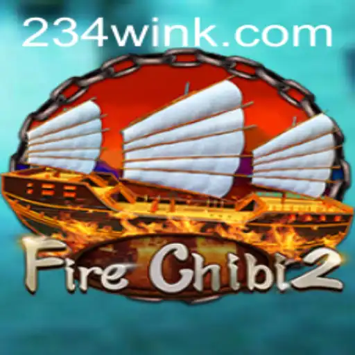 Explore the Exciting World of FireChibi2 and the Thrill of 234 WIN